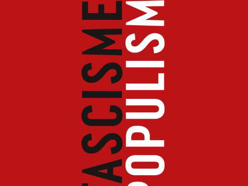 Fascisme en de angst voor de herhaling