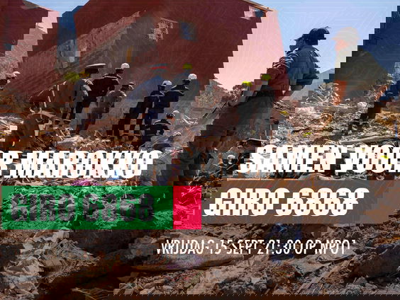 'Samen voor Marokko': benefietprogramma om het land een hart onder de riem te steken