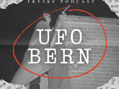 Podcast UFO BERN over verdachte vliegende objecten in Gorredijk in 1974
