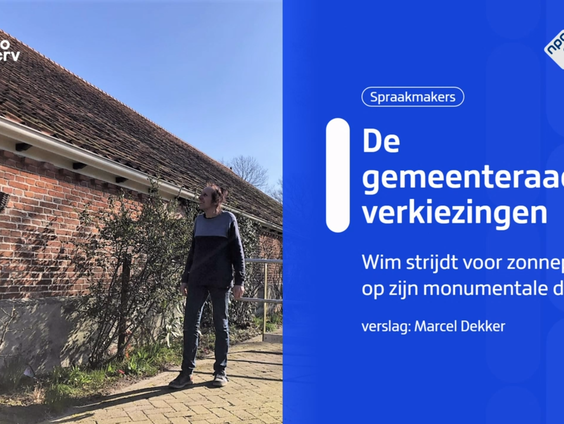 Verhalen van Spraakmakers: Gemeenteraadsverkiezingen - deel 3