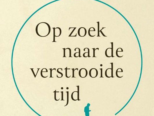 'Op zoek naar de verstrooide tijd'
