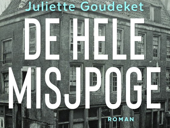 Elf generaties Goudeket: De Hele Misjpoge