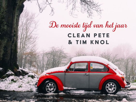 Clean Pete en Tim Knol zingen hun nieuwe Kerstsingle