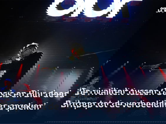 Menno Pot over Britpop en de strijd tussen Blur en Oasis