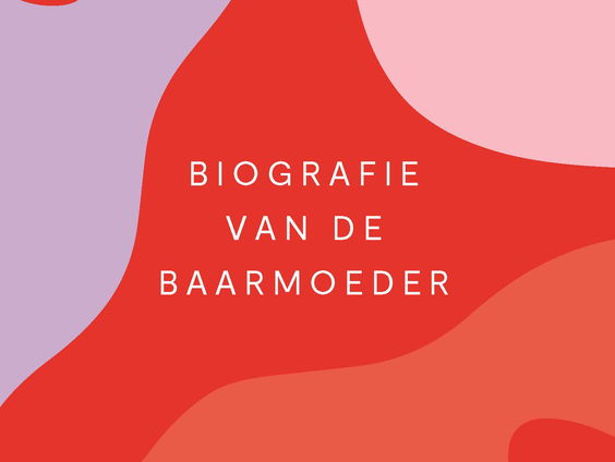 Biografie van de baarmoeder