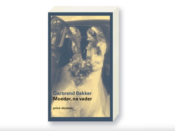 Privédomein 'Moeder, na vader'. Een jaar bij Gerbrand Bakker op zijn schouder
