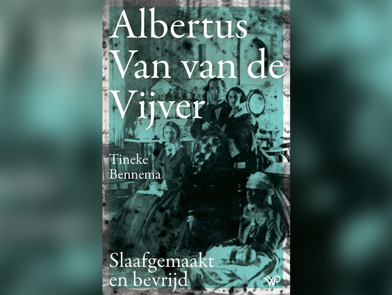 Tineke Bennema schreef biografie 'Albertus Van van de Vijver: Slaafgemaakt en bevrijd'