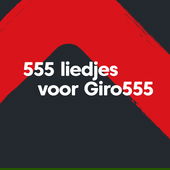 555 liedjes voor Giro555
