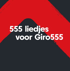 555 liedjes voor Giro555