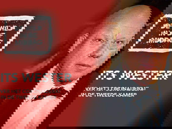 De Tweede Kamer debatteert over testbewijzen en het vaccinatiepaspoort.. Frits Wester weet meer