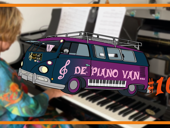 De Piano Van ... #10: Anke Wijnker