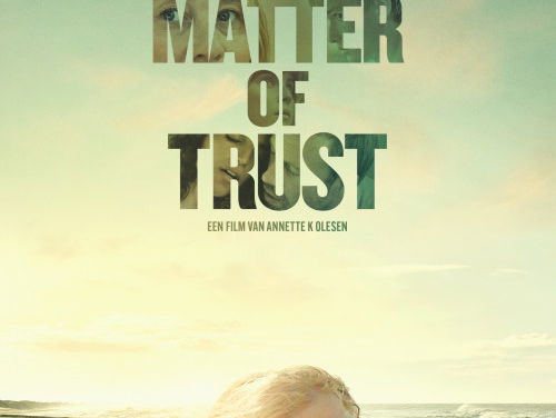 Ab Zagt bespreekt de nieuwste films en series: A Matter of Trust
