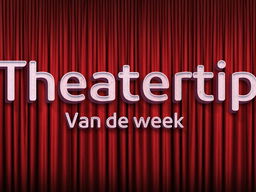 Theatertip van de week: Annet