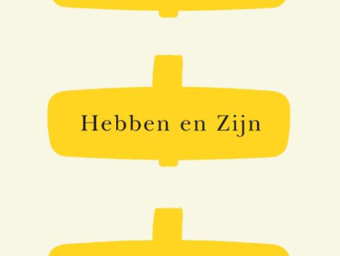Boek van de Week: 'Hebben en Zijn'