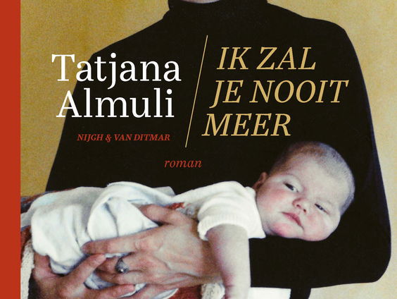 Boek van de Week: 'Ik zal je nooit meer'