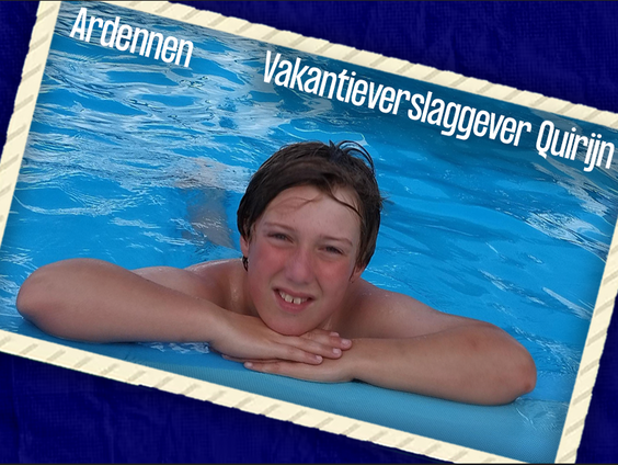 VakantieVerslaggever Quirijn kampeert in de Ardennen