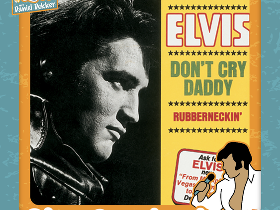 Elvis Encyclopedie: Don’t Cry Daddy
