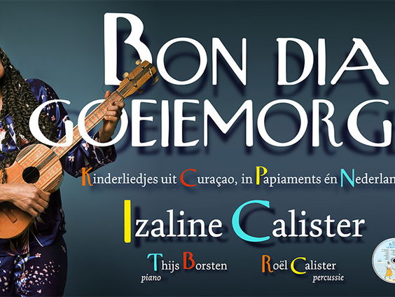 Izaline Calister speelt Bon dia, goeiemorgen