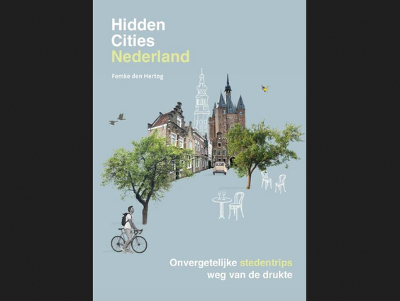 Wat zijn de charmantste steden van Nederland?