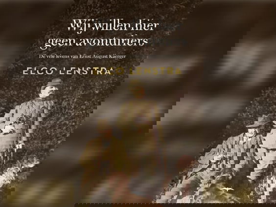 Elco Lenstra schreef een boek over het bizarre leven van zijn Duitse overgrootvader!