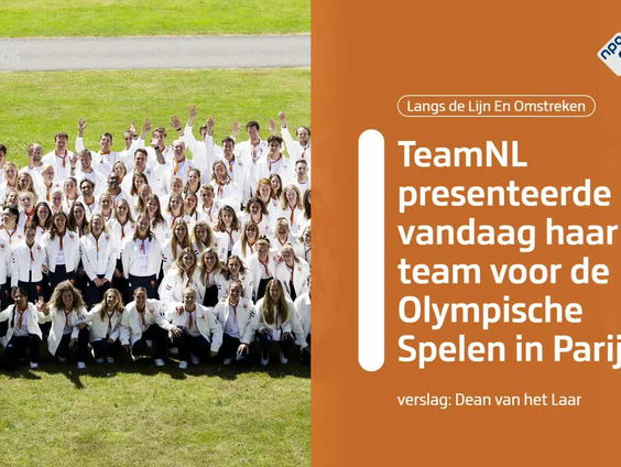 De atleten van TeamNL zijn gepresenteerd en kunnen vertrekken naar de Spelen Parijs
