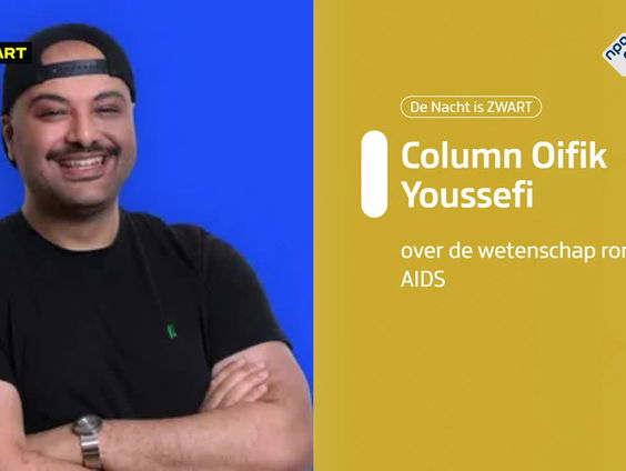 Presentatorenrubriek: Oifik Youssefi over de wetenschap rondom AIDS
