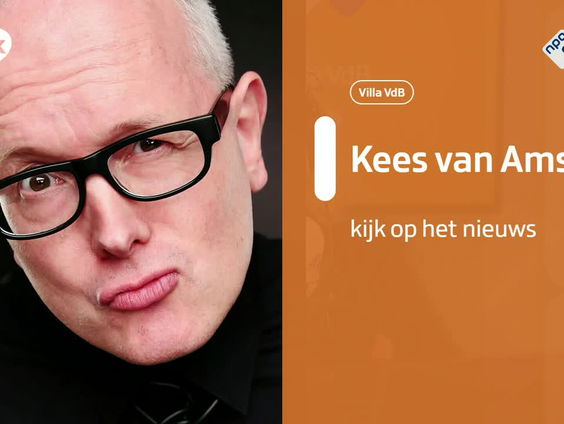 Kees van Amstel's kijk op het nieuws: Week 6