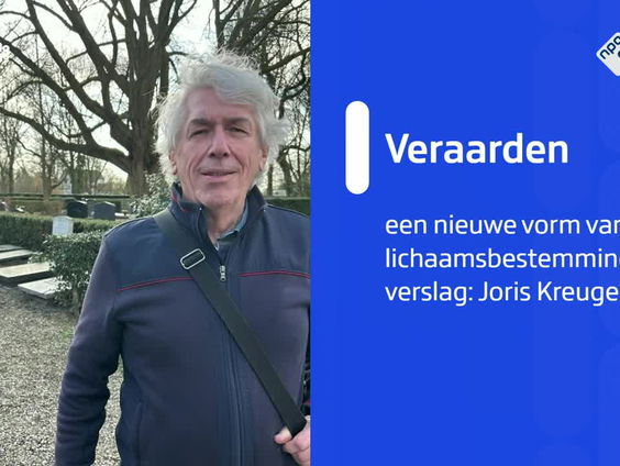 Wordt 'veraarden' de nieuwe vorm van lichaamsbestemming in Nederland?