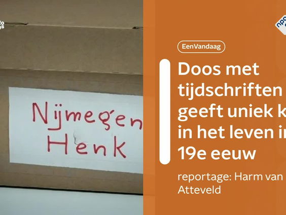 Hoe was het leven in de negentiende eeuw? Deze doos tijdschriften geeft een inkijkje