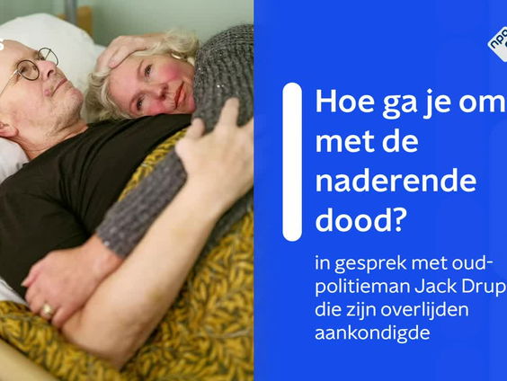 Bijzondere aankondiging over Jack Druppers' naderende dood